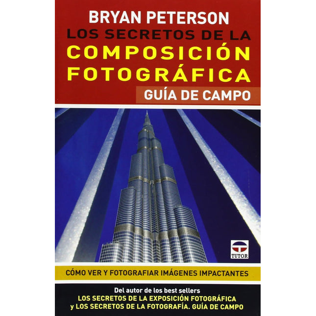 Los secretos de la composición fotográfica