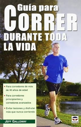 Guía para correr durante toda la vida