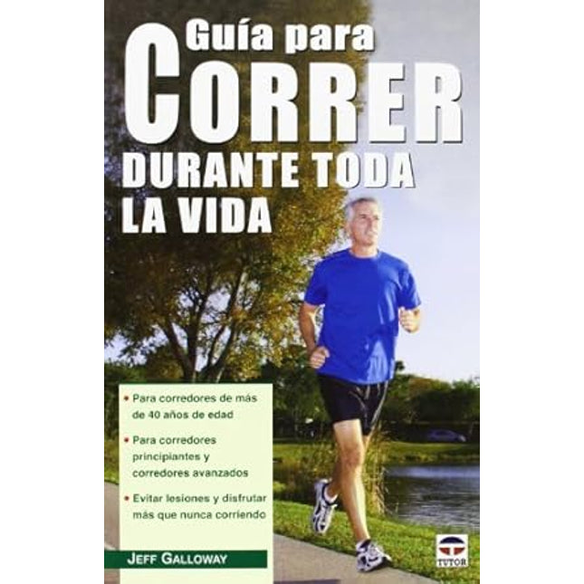 Guía para correr durante toda la vida