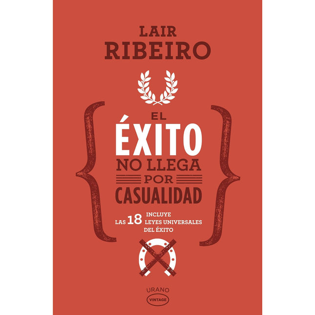 El éxito no llega por casualidad