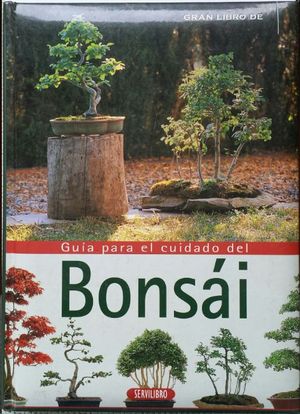 GUIA PARA EL CUIDADO DEL BONSAI