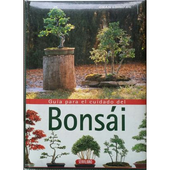 GUIA PARA EL CUIDADO DEL BONSAI