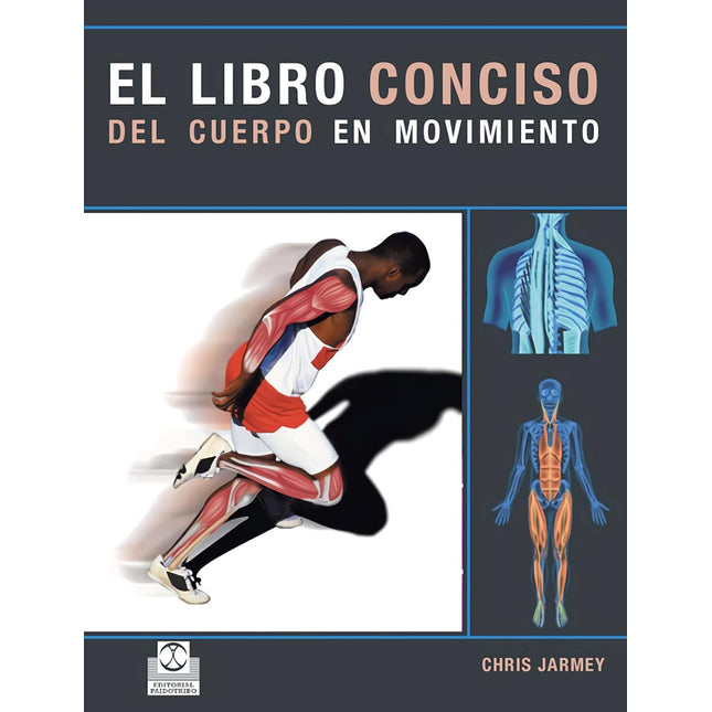 EL LIBRO CONCISO DEL CUERPO EN MOVIMIENTO
