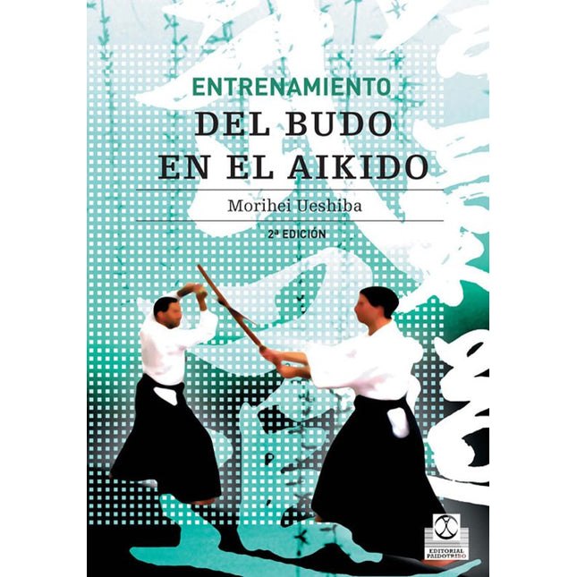 ENTRENAMIENTO DEL BUDO EN AIKIDO