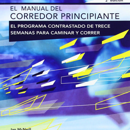 EL MANUAL DEL CORREDOR PRINCIPIANTE **