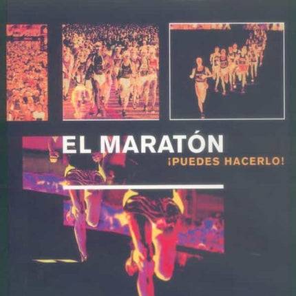 EL MARATON ¡PUEDES HACERLO! **