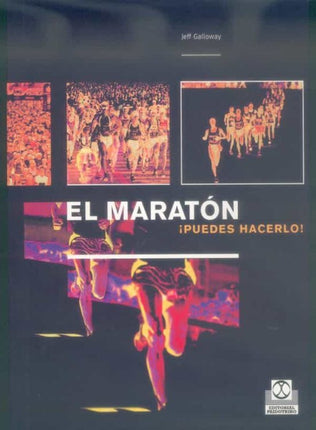 EL MARATON ¡PUEDES HACERLO! **