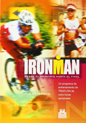 IRONMAN. DESDE EL PRINCIPIO HASTA EL FINAL **