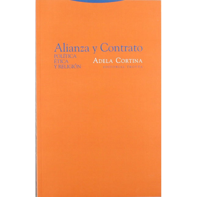 ALIANZA Y CONTRATO. POLITICA,ETICA,RELIGION