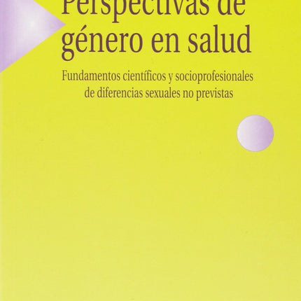 PERSPECTIVAS DE GENERO EN SALUD