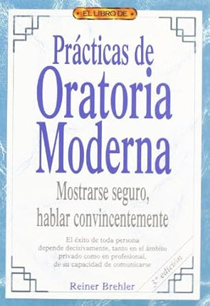 El libro de prácticas de oratoria moderna 10