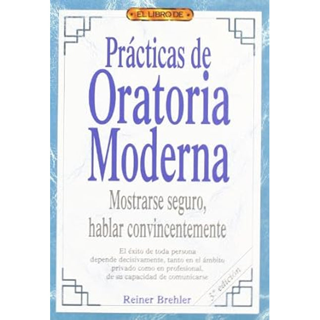 El libro de prácticas de oratoria moderna 10