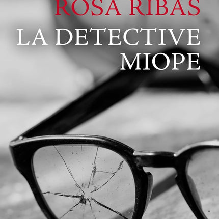 La detective miope