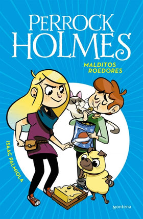 Perros Holmes 8: malditos roedores