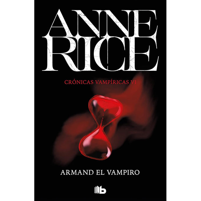 Armand, el vampiro.(6) crónicas vampíricas