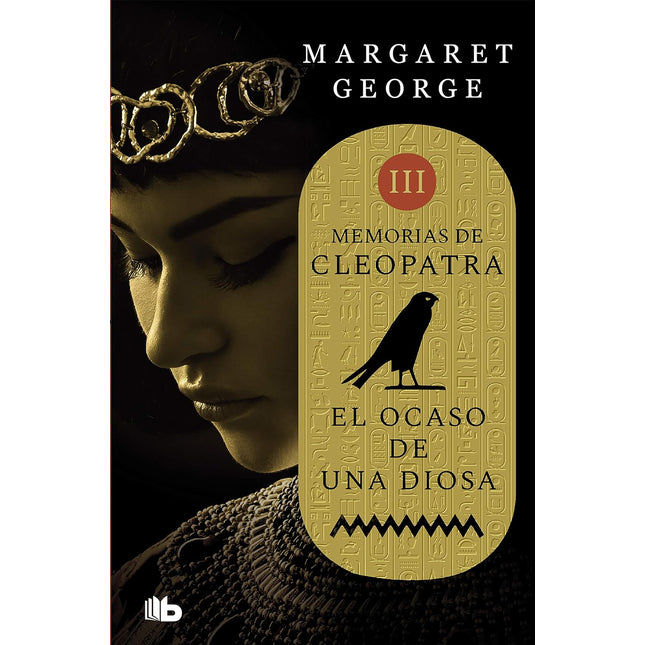 El ocaso de una diosa(memorias de Cleopatra 3)