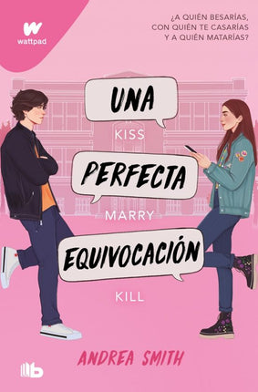 Una perfecta equivocación 1. (Seremos imperfectos)