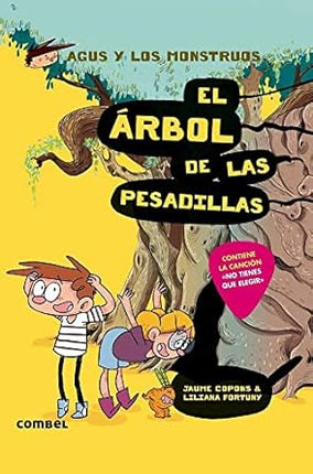 Agus & Monsters (11): el árbol de las pesadillas