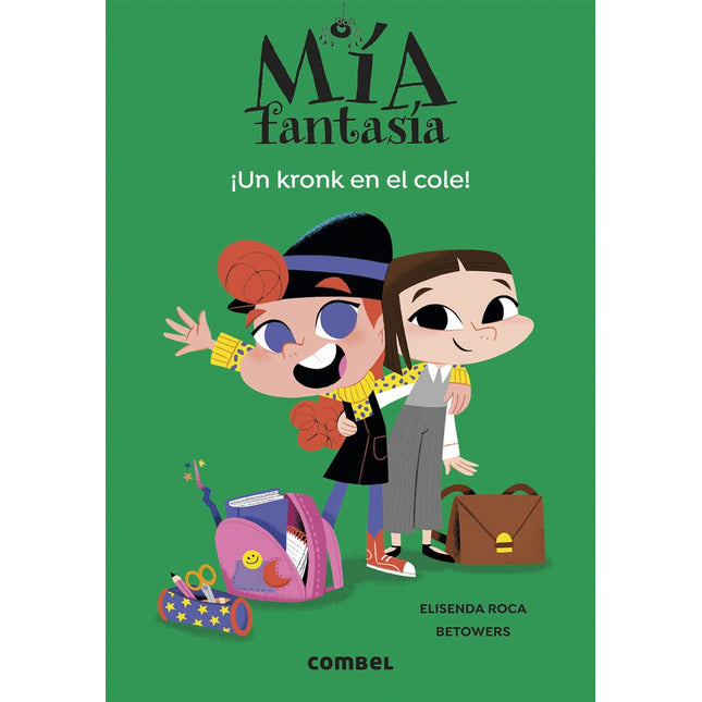 Mía fantasía (2).¡un krona en el cole!