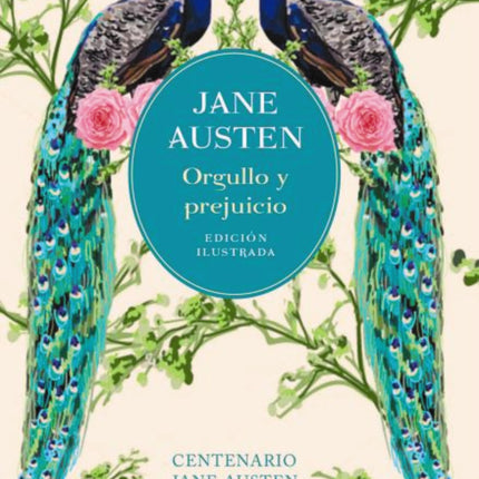 ORGULLO Y PREJUICIO (ED/ILUSTRADA)