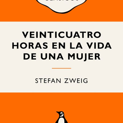 VEINTICUATRO HORAS EN LA VIDA DE UNA MUJER