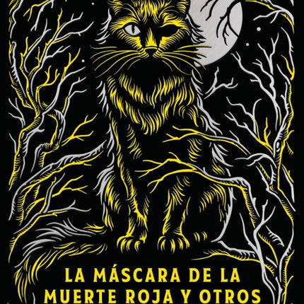 LA MASCARA DE LA MUERTE ROJA Y OTROS CUENTOS GOTICOS