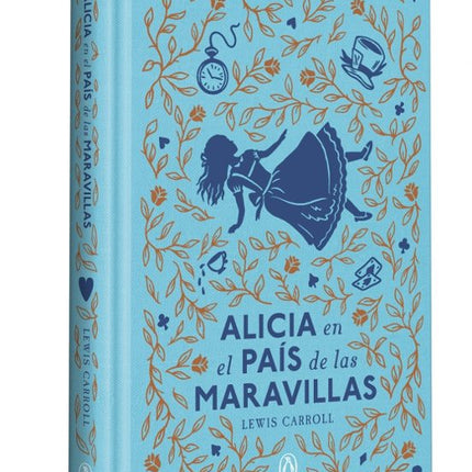 ALICIA EN EL PAÍS DE LAS MARAVILLAS (EDICIÓN CONMEMORATIVA)