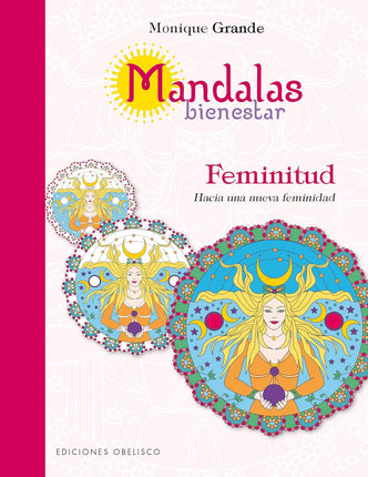 Mandalas bienestar. Acuerdos toltecas