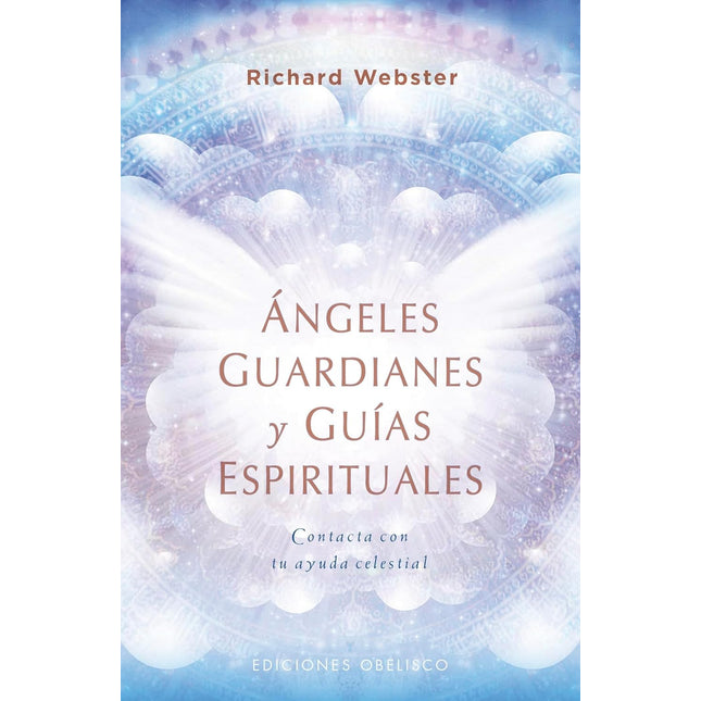 Ángeles guardianes y guías espirituales