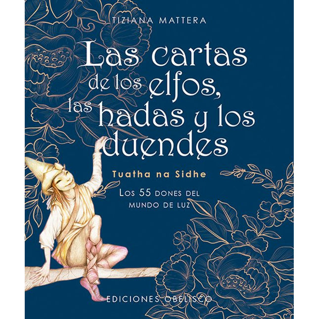 Las cartas de los elfos, las hadas y los buen des