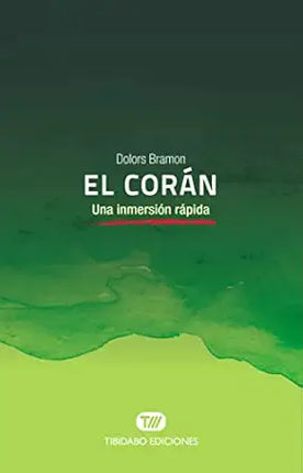 EL CORAN: UNA INMERSION RAPIDA