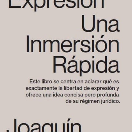 LIBERTAD DE EXPRESION: UNA INMERSION RAPIDA