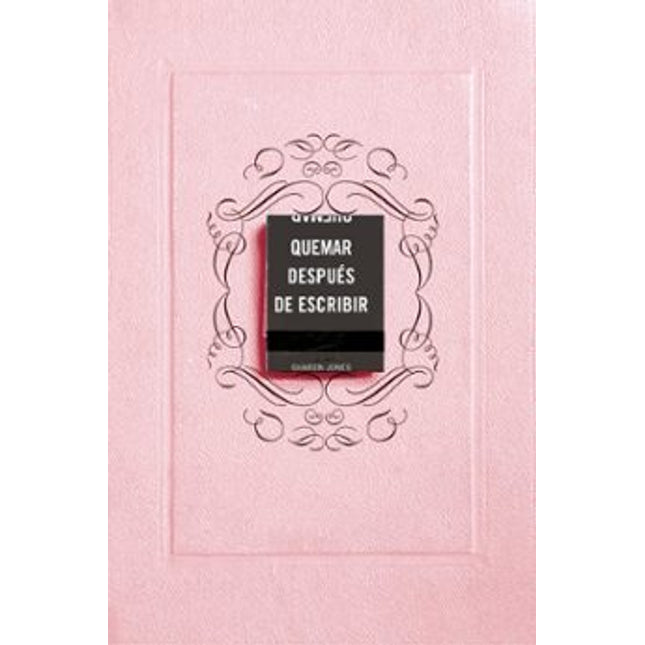 Quemar después de escribir