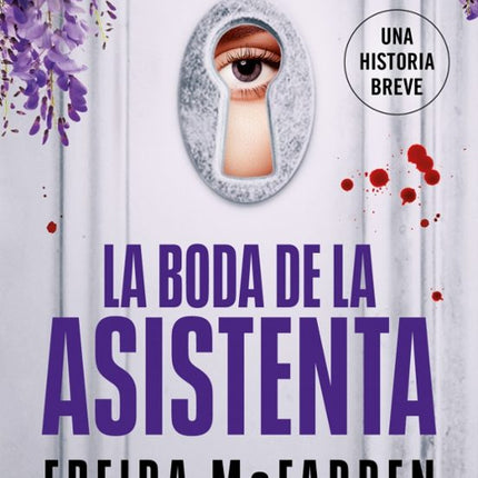 La boda de la asistenta