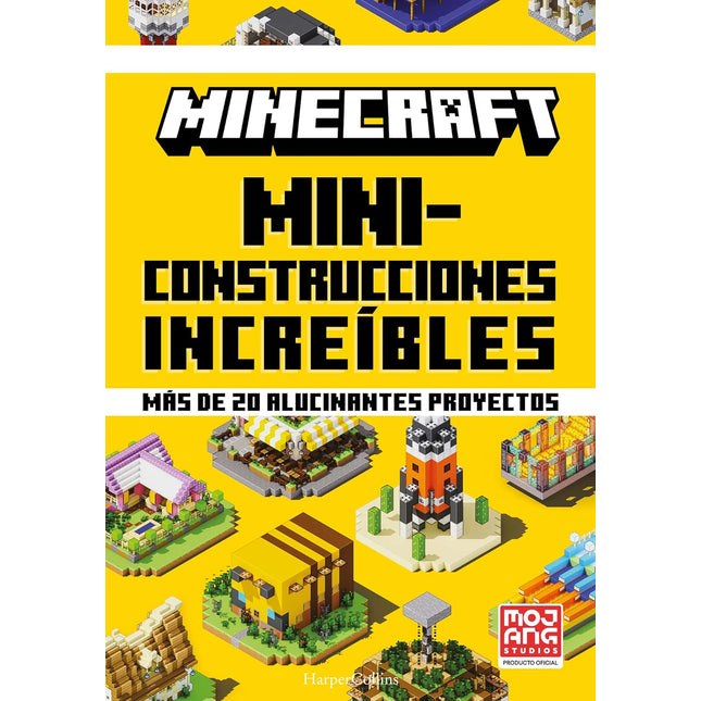 Minecraft. Miniconstrucciones increíbles