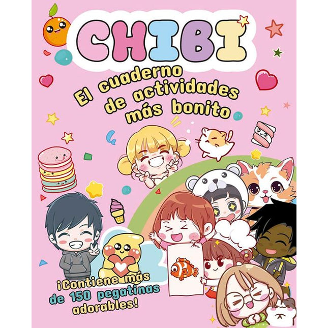 CHIBI. EL CUADERNO DE ACTIVIDADES MAS BONITO