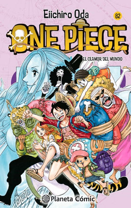 ONE PIECE Nº 82.EL CLAMOR DEL MUNDO