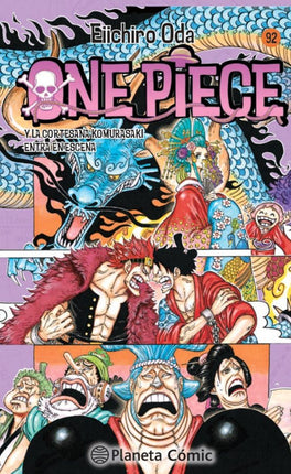 ONE PIECE Nº 92.Y LA CORTESANA KOMURASAKI EN- TRA EN ESCENA