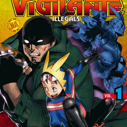 My Hero Academia Vigilante Illegals Nº 01