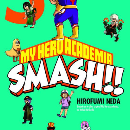 MY HERO ACADEMIA SMASH Nº 05