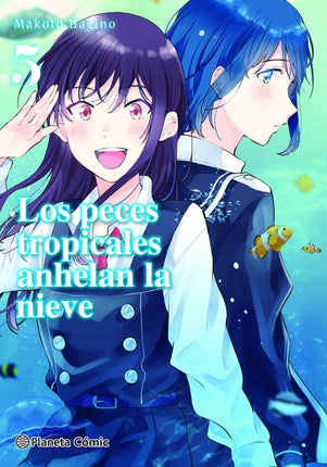 LOS PECES TROPICALES ANHELAN LA NIEVE Nº 05