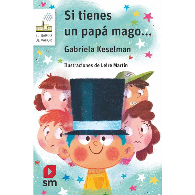 Si tienes un papá mago...