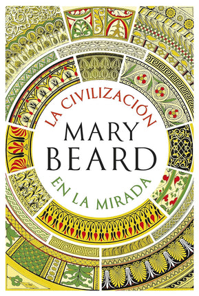 La civilización en la mirada