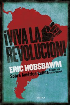 ¡Viva la revolución!: sobre América latina