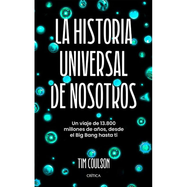 La historia universal de nosotros