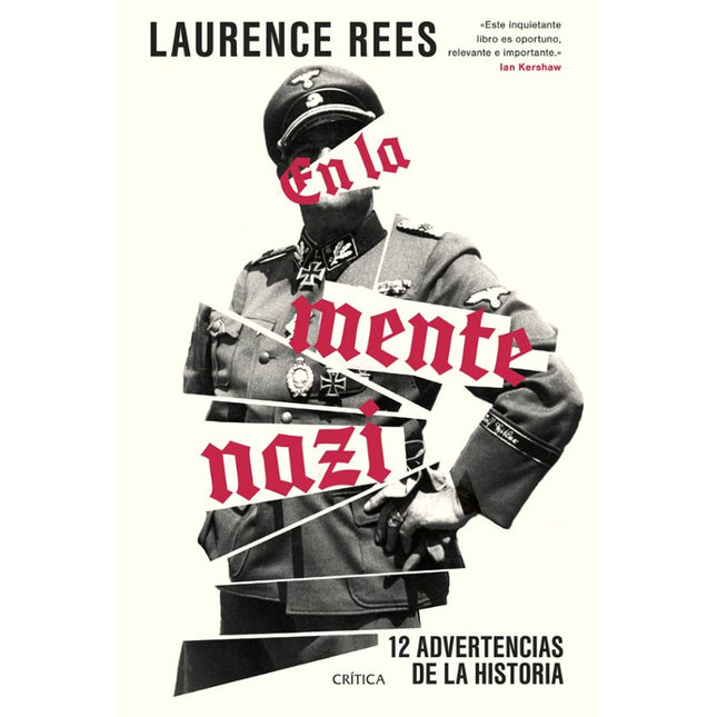EN LA MENTE NAZI. 12 ADVERTENCIAS DE LA HISTO RIA