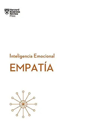 INTELIGENCIA EMOCIONAL. EMPATIA