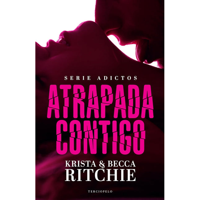 Atrapada contigo