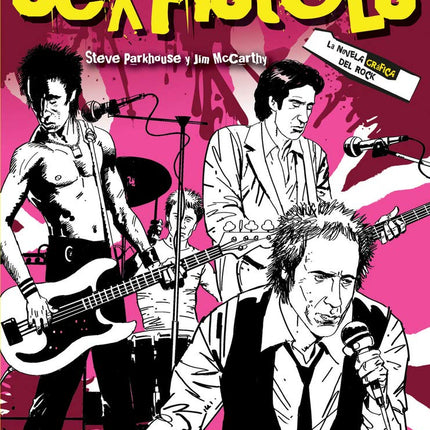 SEX PISTOLS (NOVELA GRAFICA)