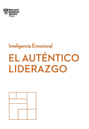 Inteligencia emocional. El auténtico liderazgo o